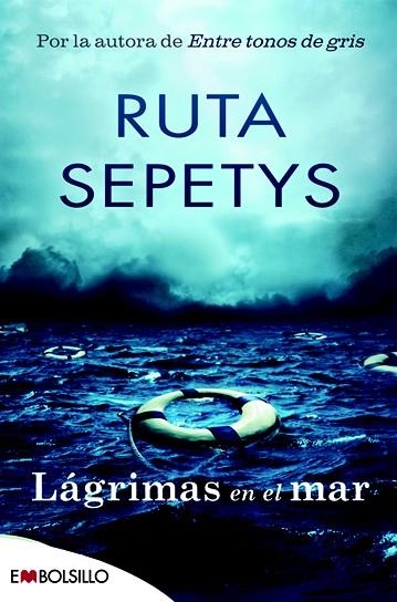 LÁGRIMAS EN EL MAR | 9788416087570 | SEPETYS, RUTA | Llibreria Online de Vilafranca del Penedès | Comprar llibres en català