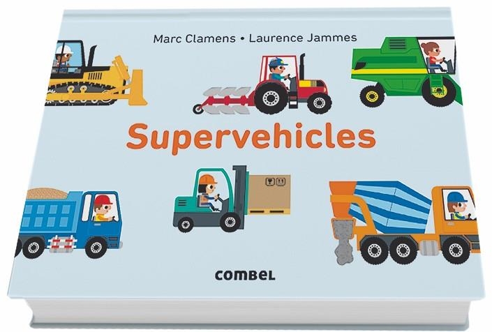 SUPERVEHICLES | 9788491012597 | CLAMENS, MARC / JAMMES, LAURENCE | Llibreria Online de Vilafranca del Penedès | Comprar llibres en català