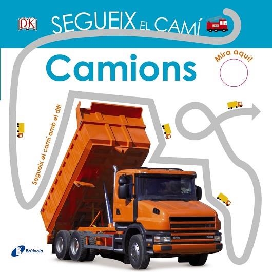 SEGUEIX EL CAMÍ CAMIONS | 9788499068473 | SIRETT, DAWN | Llibreria Online de Vilafranca del Penedès | Comprar llibres en català