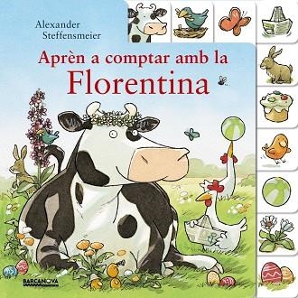 APRÈN A COMPTAR AMB LA FLORENTINA | 9788448941550 | STEFFENSMEIER, ALEXANDER | Llibreria Online de Vilafranca del Penedès | Comprar llibres en català