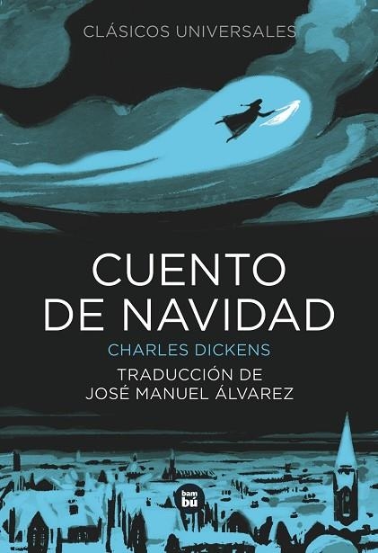 CUENTO DE NAVIDAD | 9788483432464 | DICKENS, CHARLES | Llibreria Online de Vilafranca del Penedès | Comprar llibres en català