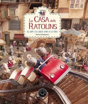 LA CASA DELS RATOLINS 3 | 9788416290901 | SCHAAPMAN, KARINA | Llibreria Online de Vilafranca del Penedès | Comprar llibres en català