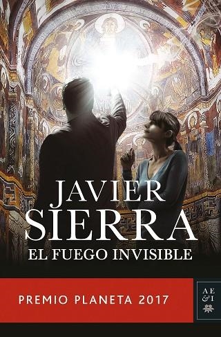 EL FUEGO INVISIBLE | 9788408178941 | SIERRA, JAVIER | Llibreria Online de Vilafranca del Penedès | Comprar llibres en català