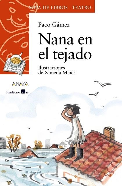 NANA EN EL TEJADO | 9788469833520 | GÁMEZ, PACO | Llibreria L'Odissea - Libreria Online de Vilafranca del Penedès - Comprar libros