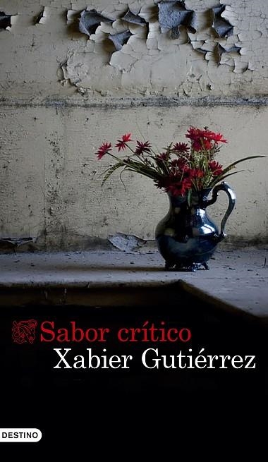 SABOR CRÍTICO | 9788423352975 | GUTIÉRREZ, XABIER | Llibreria Online de Vilafranca del Penedès | Comprar llibres en català