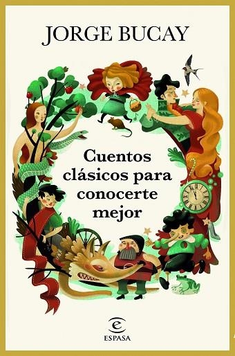 CUENTOS CLÁSICOS PARA CONOCERTE MEJOR | 9788467050561 | BUCAY, JORGE | Llibreria Online de Vilafranca del Penedès | Comprar llibres en català