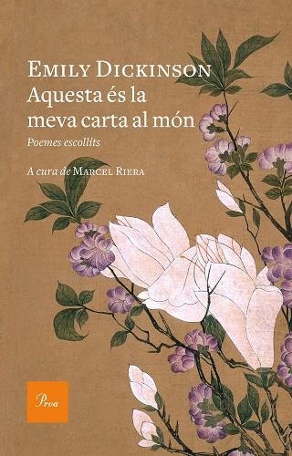 AQUESTA ÉS LA MEVA CARTA AL MÓN | 9788475886800 | DICKINSON, EMILY | Llibreria Online de Vilafranca del Penedès | Comprar llibres en català