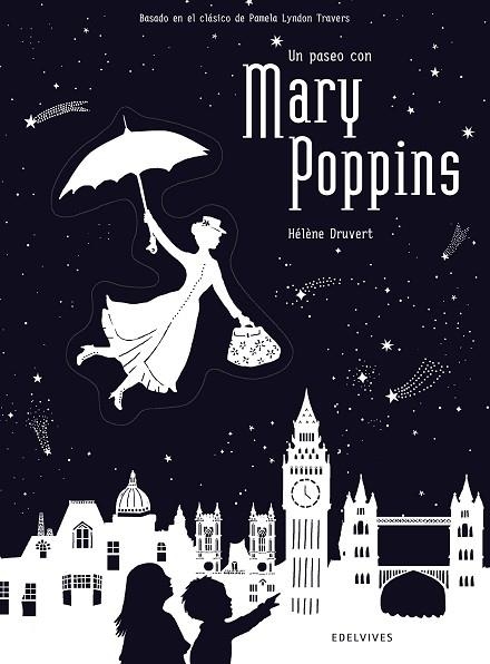 UN PASEO CON MARY POPPINS | 9788414010723 | DRUVERT, HÉLÈNE | Llibreria Online de Vilafranca del Penedès | Comprar llibres en català