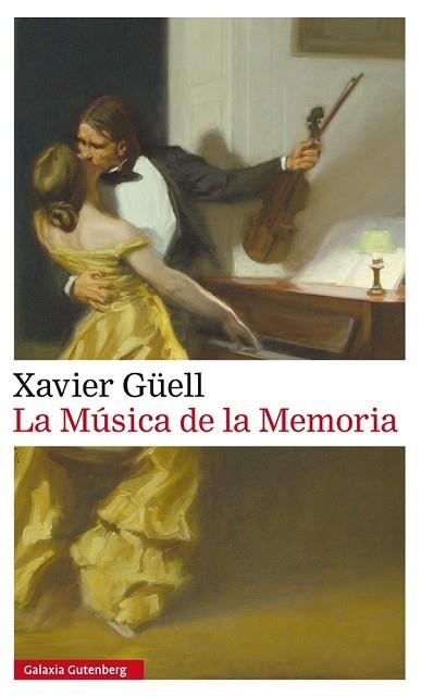 LA MÚSICA DE LA MEMORIA | 9788417088750 | GÜELL, XAVIER | Llibreria Online de Vilafranca del Penedès | Comprar llibres en català