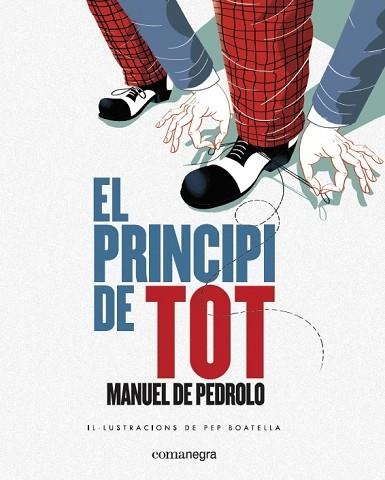 EL PRINCIPI DE TOT | 9788417188139 | DE PEDROLO, MANUEL | Llibreria Online de Vilafranca del Penedès | Comprar llibres en català