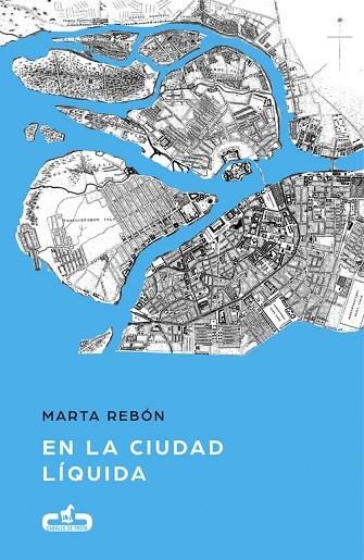 EN LA CIUDAD LÍQUIDA  | 9788415451846 | REBÓN, MARTA | Llibreria Online de Vilafranca del Penedès | Comprar llibres en català