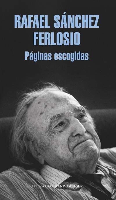 PÁGINAS ESCOGIDAS | 9788439733713 | SÁNCHEZ FERLOSIO, RAFAEL  | Llibreria Online de Vilafranca del Penedès | Comprar llibres en català