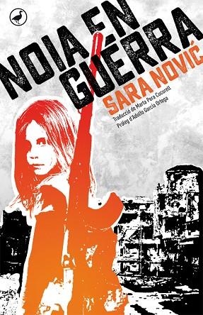 NOIA EN GUERRA | 9788416673384 | NOVIC, SARA | Llibreria Online de Vilafranca del Penedès | Comprar llibres en català