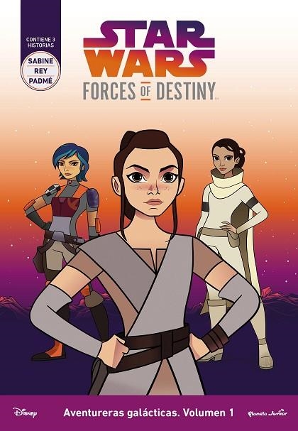 STAR WARS FORCES OF DESTINY AVENTURERAS GALÁCTICAS 1 | 9788408178767 | STAR WARS | Llibreria Online de Vilafranca del Penedès | Comprar llibres en català