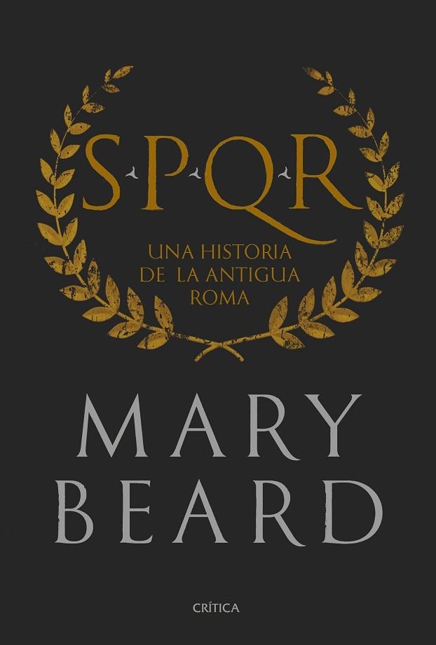 SPQR EDICIÓN DE LUJO | 9788417067489 | BEARD, MARY | Llibreria Online de Vilafranca del Penedès | Comprar llibres en català