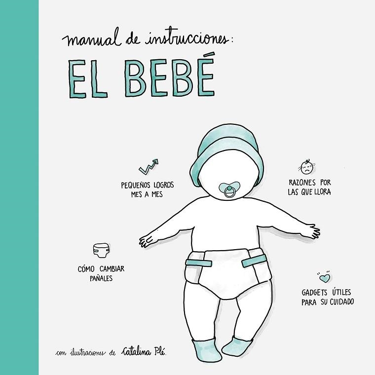 MANUAL DE INSTRUCCIONES EL BEBÉ | 9788408177555 | AA. VV. | Llibreria Online de Vilafranca del Penedès | Comprar llibres en català