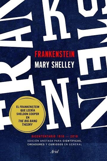 FRANKENSTEIN EDICIÓN ANOTADA PARA CIENTÍFICOS, CREADORES Y CURIOSOS EN GENERAL | 9788434427143 | SHELLEY, MARY | Llibreria Online de Vilafranca del Penedès | Comprar llibres en català