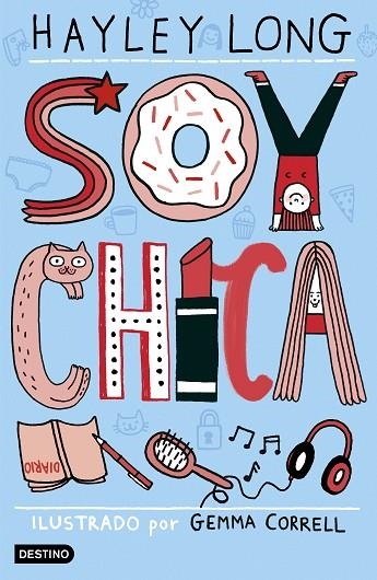 SOY CHICA | 9788408178675 | LONG, HAYLEY | Llibreria Online de Vilafranca del Penedès | Comprar llibres en català