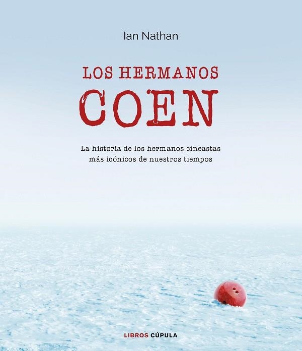 LOS HERMANOS COEN | 9788448023737 | NATHAN, IAN | Llibreria Online de Vilafranca del Penedès | Comprar llibres en català