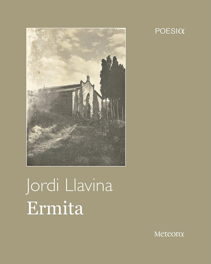 ERMITA | 9788494698231 | LLAVINA MURGADAS, JORDI | Llibreria Online de Vilafranca del Penedès | Comprar llibres en català