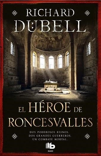 EL HÉROE DE RONCESVALLES | 9788490704189 | DÜBELL, RICHARD | Llibreria Online de Vilafranca del Penedès | Comprar llibres en català