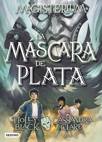 MAGISTERIUM 4 LA MÁSCARA DE PLATA | 9788408178712 | CLARE, CASSANDRA / BLACK, HOLLY | Llibreria L'Odissea - Libreria Online de Vilafranca del Penedès - Comprar libros