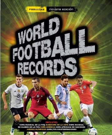 WORLD FOOTBAL RECORDS 2017 | 9788490438534 | AA. VV. | Llibreria Online de Vilafranca del Penedès | Comprar llibres en català