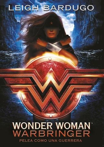 WONDER WOMAN WARBRINGER  | 9788490439043 | BARDUGO, LEIGH | Llibreria Online de Vilafranca del Penedès | Comprar llibres en català