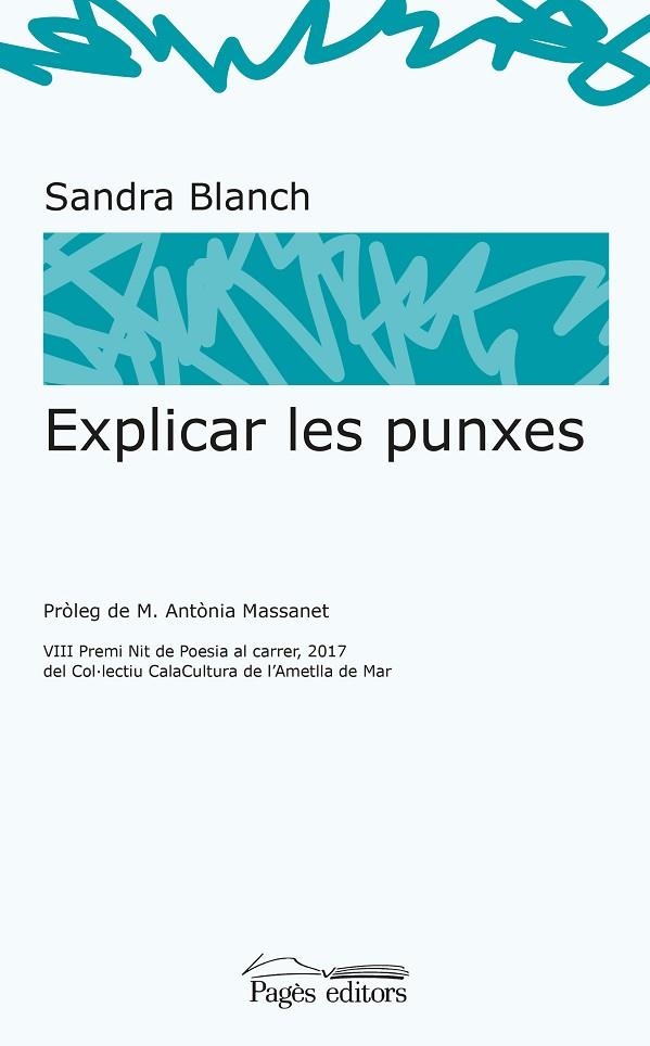 EXPLICAR LES PUNXES | 9788499759111 | BLANCH VIDAL, SANDRA | Llibreria L'Odissea - Libreria Online de Vilafranca del Penedès - Comprar libros