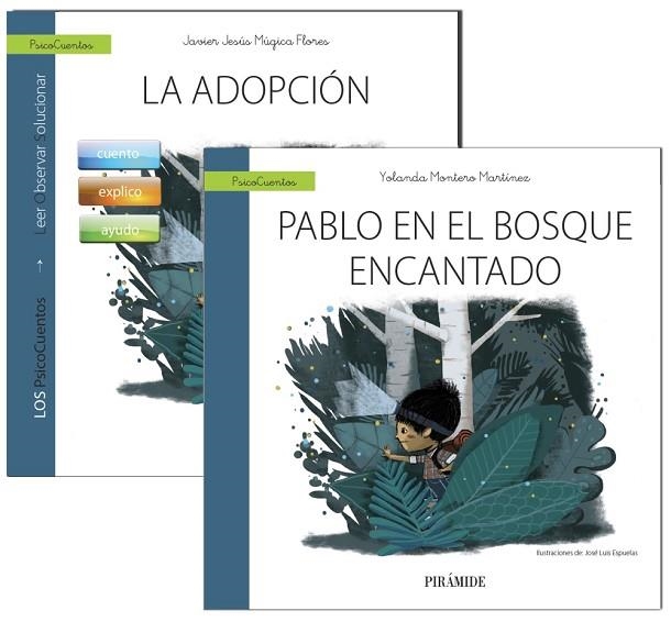  PABLO EN EL BOSQUE ENCANTADO | 9788436837476 | MÚGICA FLORES, JAVIER JESÚS / MONTERO MARTÍNEZ, YOLANDA | Llibreria Online de Vilafranca del Penedès | Comprar llibres en català