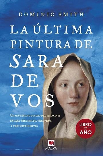 LA ÚLTIMA PINTURA DE SARA DE VOS | 9788416690671 | SMITH, DOMINIC | Llibreria Online de Vilafranca del Penedès | Comprar llibres en català