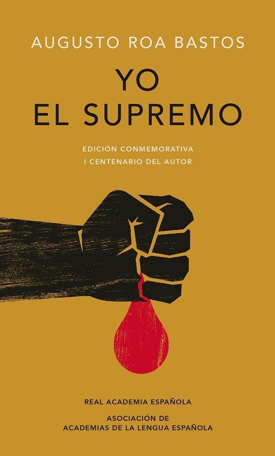 YO EL SUPREMO | 9788420479774 | ROA BASTOS, AUGUSTO | Llibreria Online de Vilafranca del Penedès | Comprar llibres en català