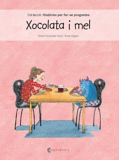 XOCOLATA I MEL | 9788417091101 | FERNÁNDEZ SELVA, NOEMÍ | Llibreria Online de Vilafranca del Penedès | Comprar llibres en català