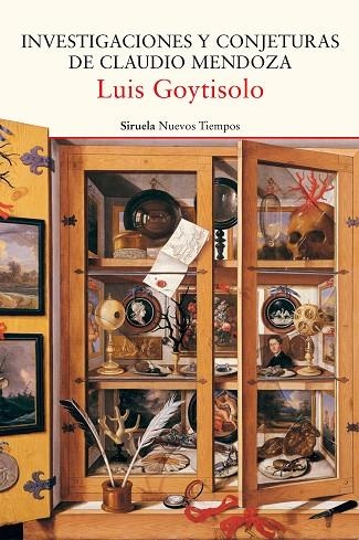 INVESTIGACIONES Y CONJETURAS DE CLAUDIO MENDOZA | 9788417151256 | GOYTISOLO, LUIS | Llibreria Online de Vilafranca del Penedès | Comprar llibres en català