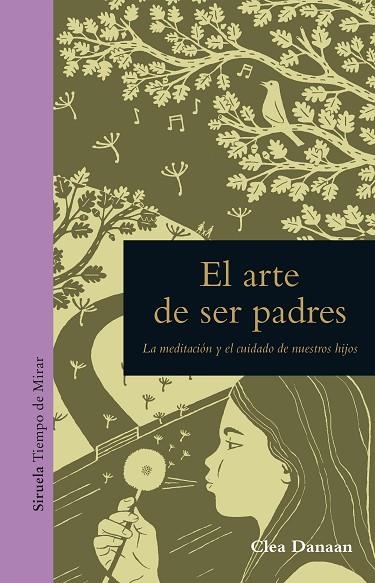 EL ARTE DE SER PADRES | 9788417151362 | DANAAN, CLEA | Llibreria Online de Vilafranca del Penedès | Comprar llibres en català