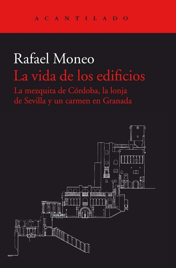 LA VIDA DE LOS EDIFICIOS | 9788416748617 | MONEO VALLÉS, RAFAEL | Llibreria Online de Vilafranca del Penedès | Comprar llibres en català