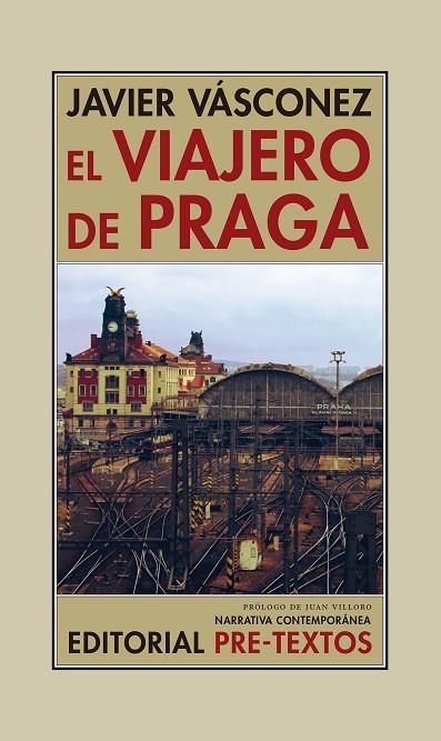 EL VIAJERO DE PRAGA | 9788417143053 | VÁSCONEZ, JAVIER | Llibreria Online de Vilafranca del Penedès | Comprar llibres en català