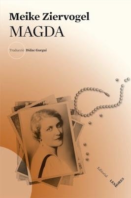 MAGDA | 9788494677557 | ZIERVOGEL, MEIKE | Llibreria Online de Vilafranca del Penedès | Comprar llibres en català