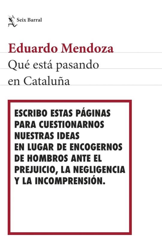 QUÉ ESTÁ PASANDO EN CATALUÑA | 9788432233494 | MENDOZA, EDUARDO | Llibreria Online de Vilafranca del Penedès | Comprar llibres en català