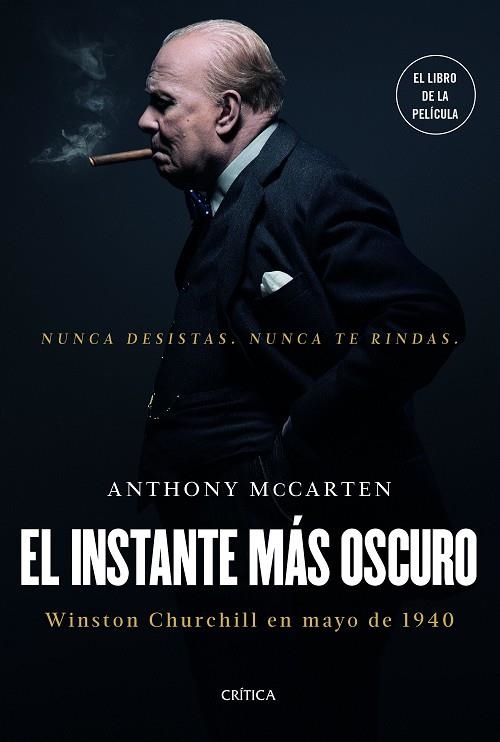 EL INSTANTE MÁS OSCURO | 9788417067472 | MCCARTEN, ANTHONY | Llibreria Online de Vilafranca del Penedès | Comprar llibres en català