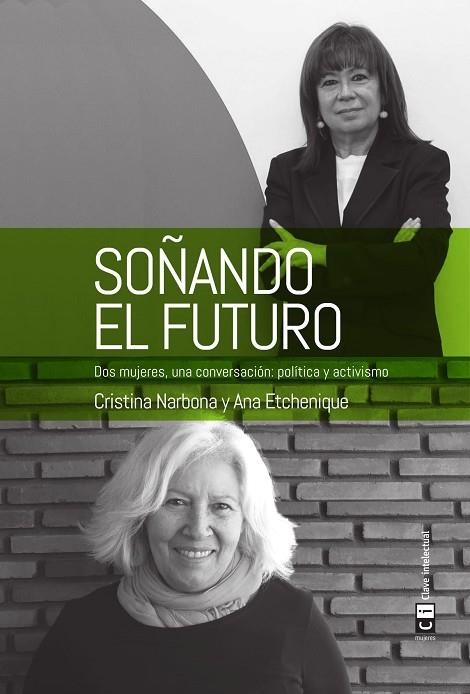 SOÑANDO EL FUTURO | 9788494744952 | NARBONA RUIZ, CRISTINA / ETCHENIQUE CALVO, ANA | Llibreria Online de Vilafranca del Penedès | Comprar llibres en català