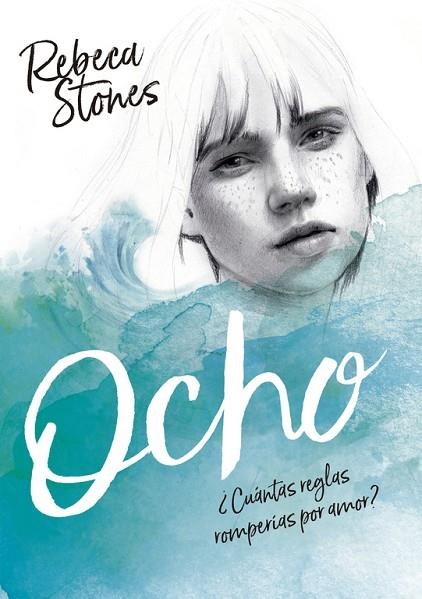 OCHO | 9788490438527 | STONES, REBECA | Llibreria Online de Vilafranca del Penedès | Comprar llibres en català