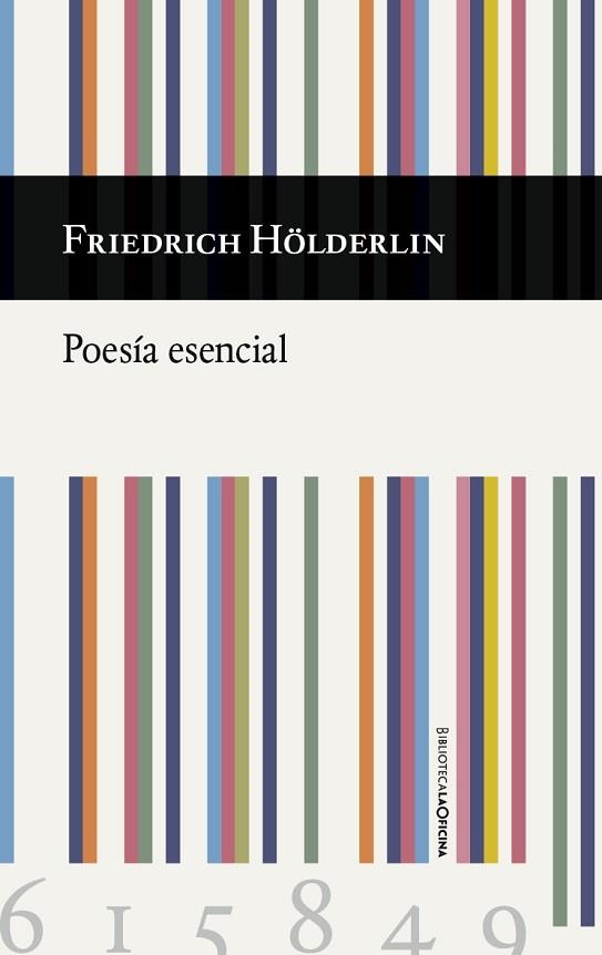 POESÍA ESENCIAL | 9788494615849 | HOLDERIN, FRIEDERICH | Llibreria Online de Vilafranca del Penedès | Comprar llibres en català