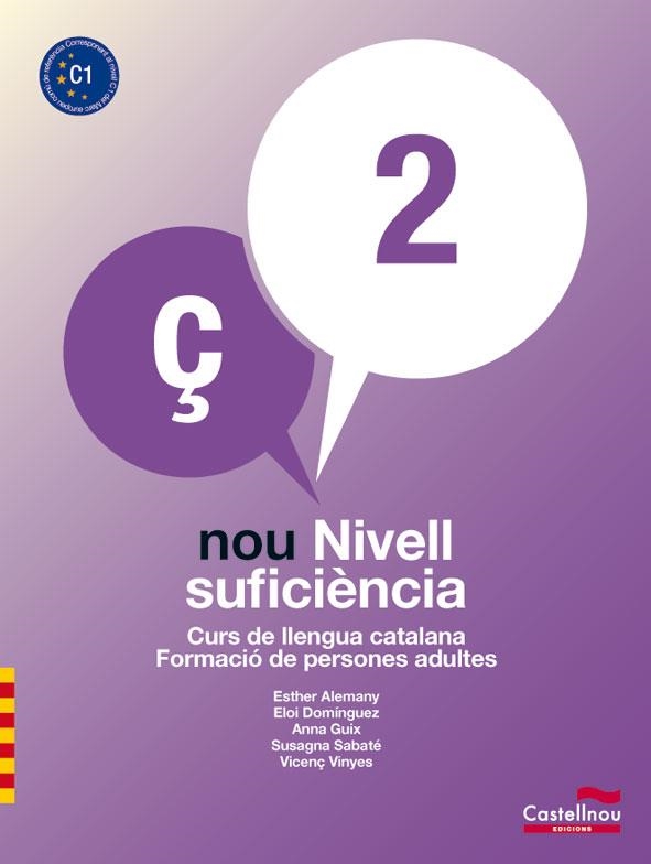 NOU NIVELL DE SUFICIÈNCIA 2 (LL + Q) | 9788498048148 | ALEMANY MIRALLES, ESTHER/DOMÍNGUEZ PORTABELLA, ELOI/GUIX BARTIS, ANNA/SABATÉ MAYOL, SUSAGNA/VINYES F | Llibreria Online de Vilafranca del Penedès | Comprar llibres en català