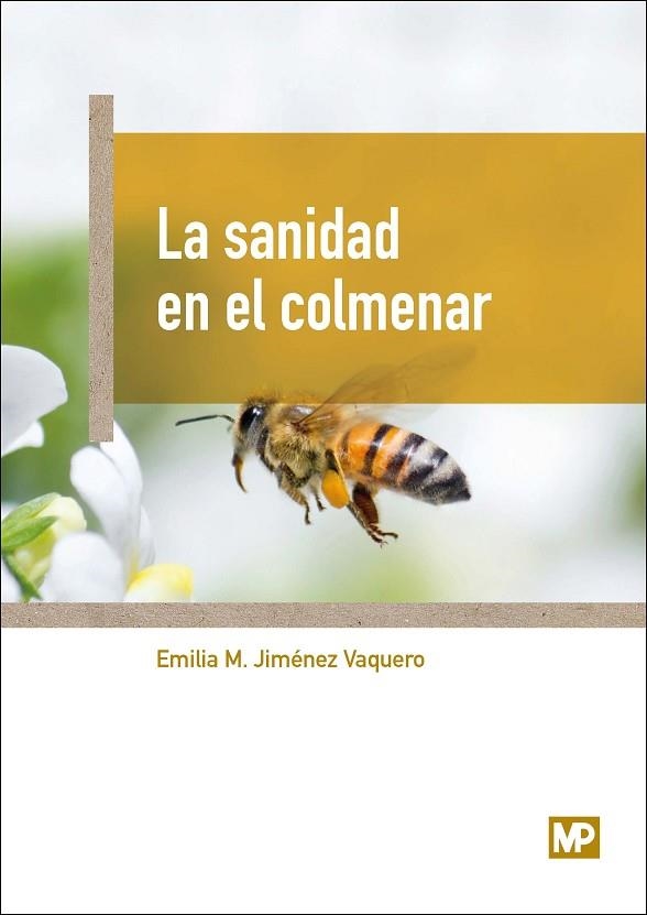 LA SANIDAD EN EL COLMENAR | 9788484767312 | JIMENEZ VAQUERO, EMILIA MARÍA | Llibreria L'Odissea - Libreria Online de Vilafranca del Penedès - Comprar libros