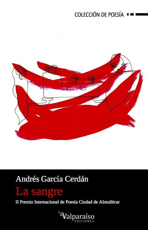 LA SANGRE | 9788494375606 | GARCÍA CERDÁN, ANDRÉS | Llibreria L'Odissea - Libreria Online de Vilafranca del Penedès - Comprar libros