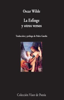 LA ESFINGE Y OTROS VERSOS | 9788498953152 | WILDE, ÓSCAR | Llibreria Online de Vilafranca del Penedès | Comprar llibres en català