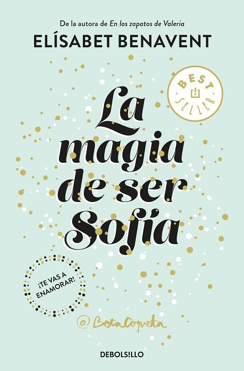 LA MAGIA DE SER SOFÍA | 9788466343183 | BENAVENT, ELÍSABET | Llibreria Online de Vilafranca del Penedès | Comprar llibres en català