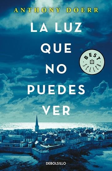 LA LUZ QUE NO PUEDES VER | 9788466343145 | DOERR, ANTHONY | Llibreria Online de Vilafranca del Penedès | Comprar llibres en català