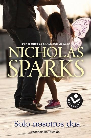 SOLO NOSOTROS DOS | 9788416240968 | SPARKS, NICHOLAS | Llibreria Online de Vilafranca del Penedès | Comprar llibres en català